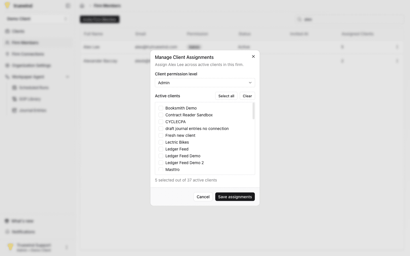 Screenshot showing on Manage Client Assignments dialog, set the Client permission level dropdown to Admin, Accountant, or Client member before selecting clients