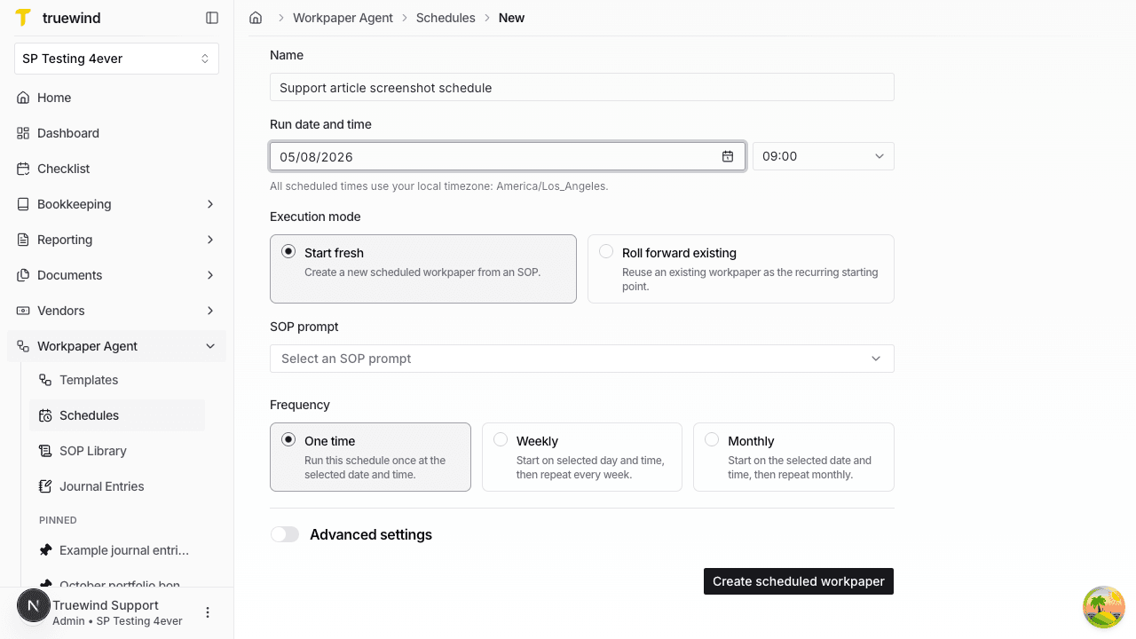 Screenshot showing the scheduled workpaper form with the first run date and time controls visible.