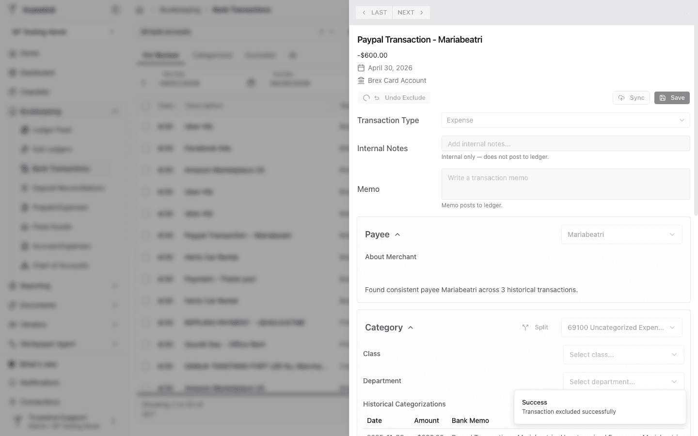 Transaction side panel showing Undo Exclude and a success message after the transaction is excluded.
