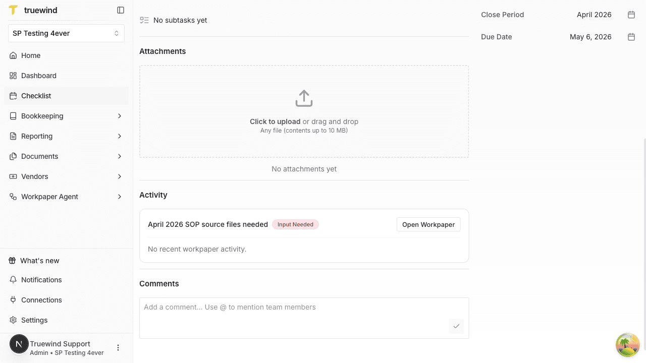 Screenshot showing the Attachments section on the linked checklist task with the upload dropzone for adding support files before the run.
