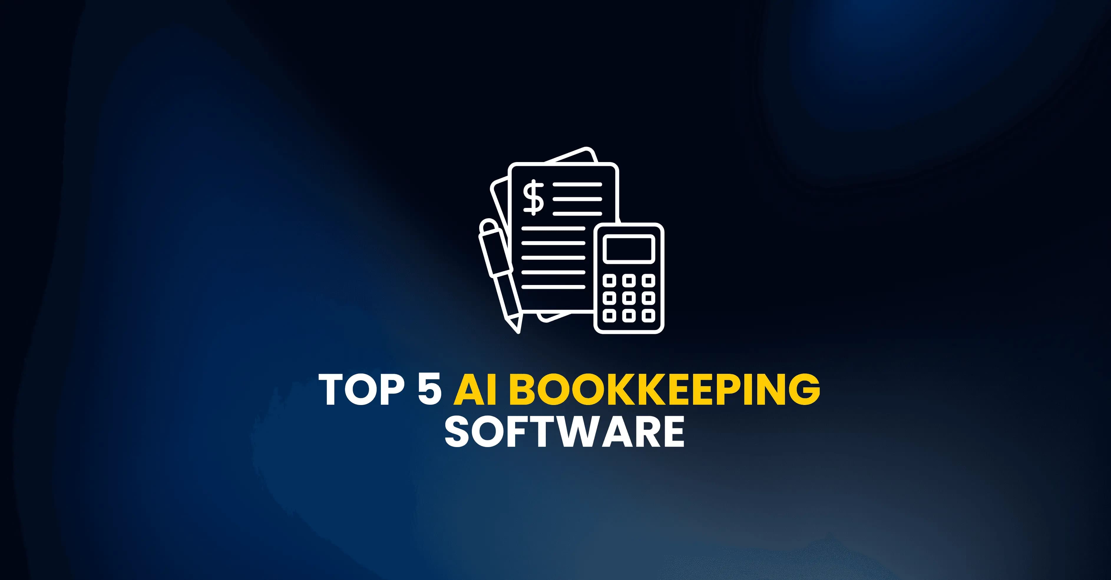 Top 5 AI Bookkeeping Software for Accounting Firms in 2025